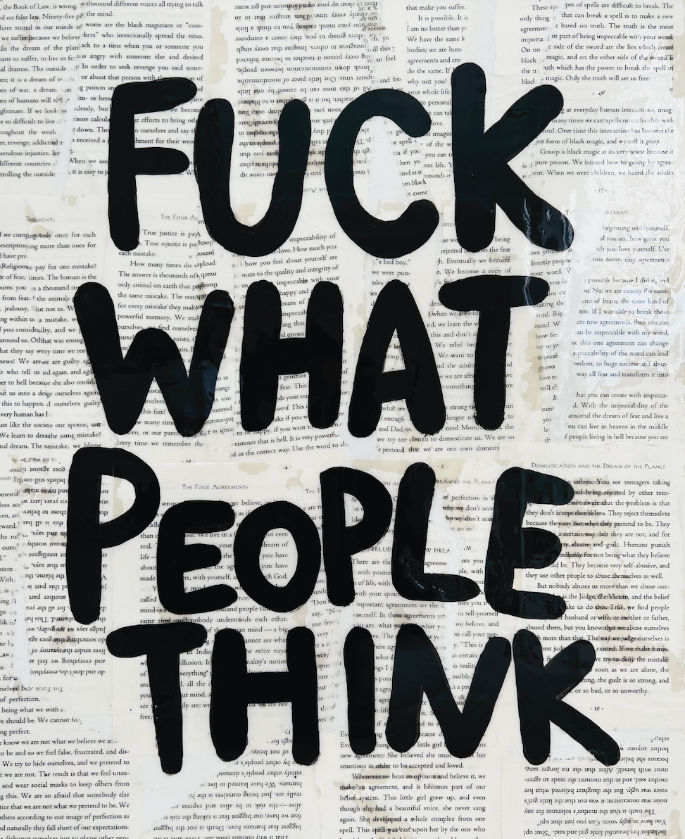 Fuck What People Think