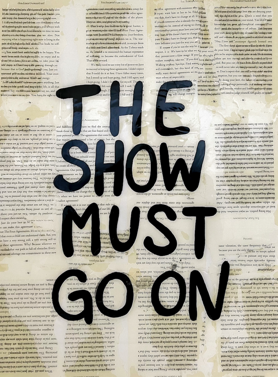 The Show Must Go On