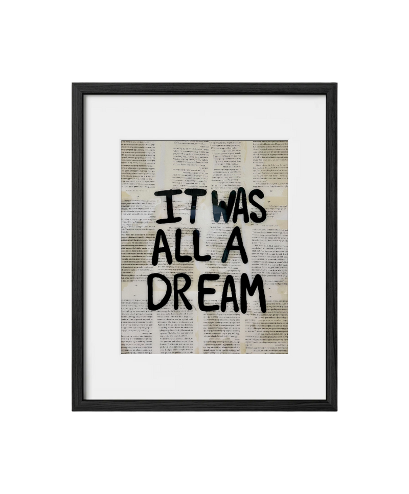 It Was All A Dream